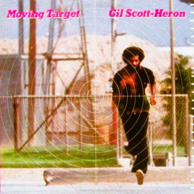 Gil Scott Heron -  Moving Target